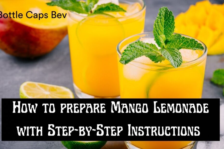 How to prepare Mango Lemonade with Step-by-Step Instructions